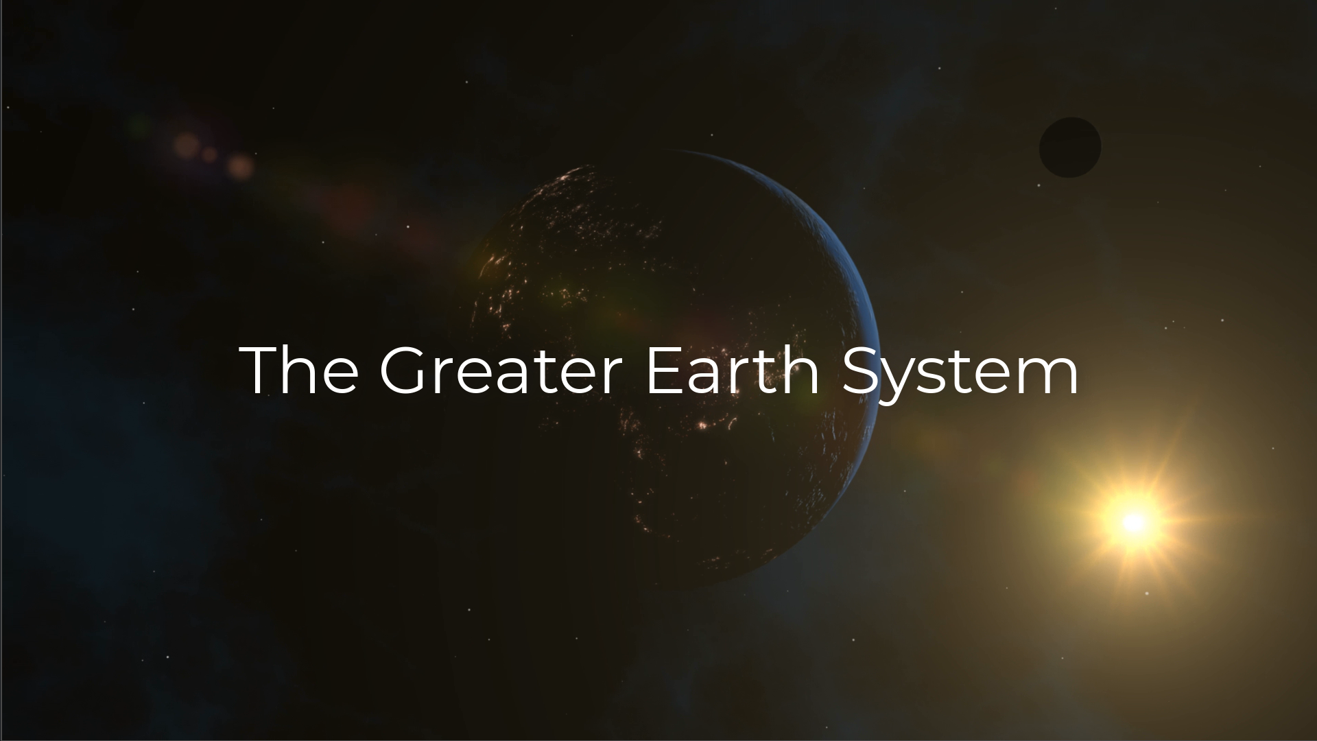 Greater Earth System