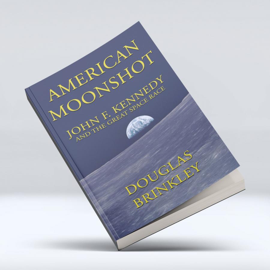 American Moonshot: John F. Kennedy and the Great Space Race Kindle Edition